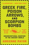 Cover: Greek Fire, Poison Arrows, and Scorpion Bombs - Princeton University Press