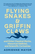 Cover: Flying Snakes and Griffin Claws - Princeton University Press