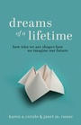 Cover: Dreams of a Lifetime - Princeton University Press