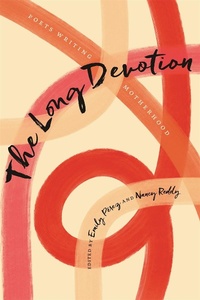Abbildung von: The Long Devotion - University of Georgia Press
