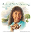 Cover: Muskrat Will Be Swimming - Tilbury House Publishers