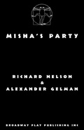 Cover: Misha's Party - Broadway Play Publishing