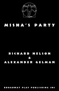 Enlarge image Cover: Misha's Party - Broadway Play Publishing