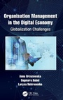 Cover: Organisation Management in the Digital Economy - CRC Press
