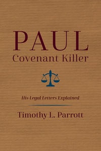 Abbildung von: Paul, Covenant Killer - Wipf and Stock Publishers
