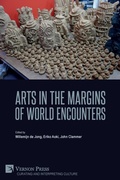 Cover: Arts in the Margins of World Encounters - Vernon Press