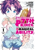 Cover: I Was Reincarnated as the 7th Prince so I Can Take My Time Perfecting My Magical Ability 1 - Kodansha Comics
