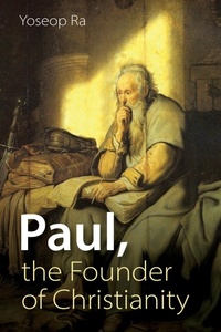 Abbildung von: Paul, the Founder of Christianity - Wipf and Stock Publishers