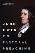 Cover: John Owen on Pastoral Preaching - Wipf and Stock Publishers
