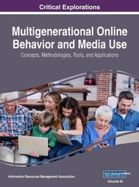 Abbildung von: Multigenerational Online Behavior and Media Use - Information Science Reference