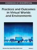 Cover: Handbook of Research on Practices and Outcomes in Virtual Worlds and Environments (Volume 1) - Information Science Reference