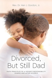 Enlarge image Cover: Divorced But Still Dad - Palmetto Publishing