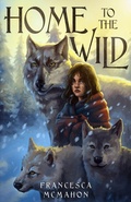 Cover: Home to the Wild - MacInk Publishing