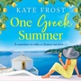 Cover: One Greek Summer - Boldwood Books Ltd