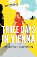 Cover: Three Days in Vienna - 2QT Limited (Publishing)