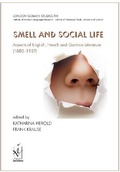 Cover: London German Studies XVII: Smell and Social Life - Warburg Institute