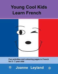 Abbildung von: Young Cool Kids Learn French - Cool Kids Group