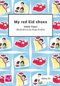 Cover: My red Eid shoes - Learning Unlimited Ltd