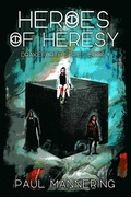 Cover: Heroes of Heresy - IFWG Publishing International