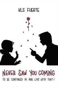 Abbildung von: Never Saw You Coming - The Universal Breakthrough