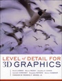 Cover: Level of Detail for 3D Graphics - Morgan Kaufmann