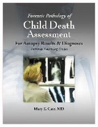 Enlarge image Cover: Forensic Pathology of Child Death Assessment - STM Learning