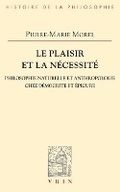 Cover: Le Plaisir Et La Necessite - Librarie Philosophique J. Vrin