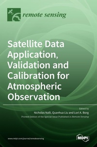 Enlarge image Cover: Satellite Data Application, Validation and Calibration for Atmospheric Observation - MDPI AG
