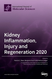 Enlarge image Cover: Kidney Inflammation, Injury and Regeneration 2020 - MDPI AG