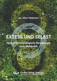 Abbildung von: Exzess und Selbst - Cuvillier Verlag