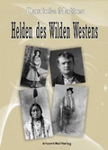 Cover: Helden des Wilden Westens - epubli