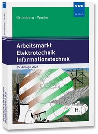 Abbildung von: Arbeitsmarkt Elektrotechnik Informationstechnik 2022 - VDE Verlag