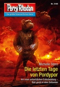 Cover: Perry Rhodan 3188: Die letzten Tage von Pordypor - Perry Rhodan digital