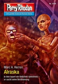 Cover: Perry Rhodan 3186: Alraska - Perry Rhodan digital