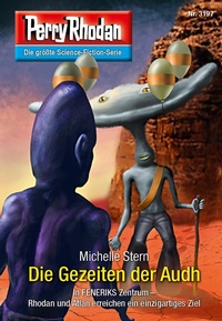Enlarge image Cover: Perry Rhodan 3197: Die Gezeiten der Audh - Perry Rhodan digital