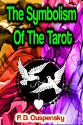 Cover: The Symbolism Of The Tarot - Phoemixx Classics Ebooks