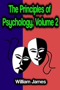Cover: The Principles of Psychology, Volume 2 - Phoemixx Classics Ebooks