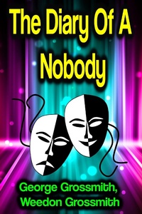 Enlarge image Cover: The Diary Of A Nobody - Phoemixx Classics Ebooks