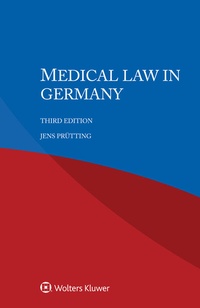 Abbildung von: Medical Law in Germany - Kluwer Law International