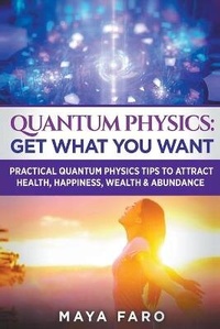 Abbildung von: Quantum Physics - Maya Faro
