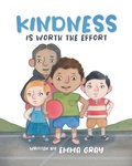 Cover: Kindness Is Worth the Effort - Tellwell Talent