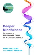 Cover: Deeper Mindfulness - Piatkus Books