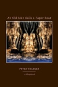 Cover: An Old Man Sails a Paper Boat - Marrowstone Press
