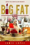 Cover: Big Fat Lies - Land of the Story Tellers
