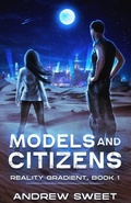 Cover: Models and Citizens - Andrew Sweet Books