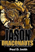 Cover: Jason and the Draconauts - Paul D Smith