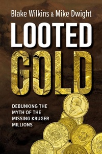Abbildung von: Looted Gold - Quickfox Publishing