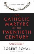 Cover: The Catholic Martyrs of the Twentieth Century - Publishdrive