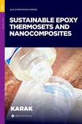Cover: Sustainable Epoxy Thermosets and Nanocomposites - Oxford University Press Inc