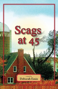 Enlarge image Cover: Scags at 45 - Deborah Emin
